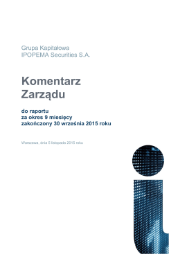 Komentarz Zarzadu 1-3q15