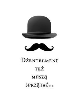 DŻENTELMENI - Mama w domu