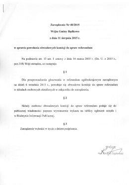 Zarządzenie Nr 40/2015 W&oacute;jta Gminy Bądkowo z dnia 11 sierpnia