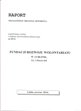 Opinia Biegłego Rewidenta 2013 - Fundacja Rozwoju Wolontariatu