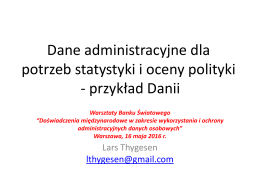 Dane administracyjne dla potrzeb statystyki i oceny polityki