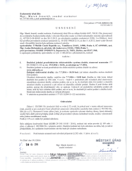 Exekutorský úřad Zlín - usnesení o odložení dražebního