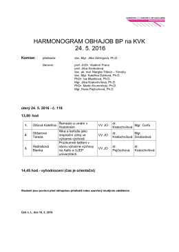 harmonogram obhajob Bc. 24. 5. 16-KVK