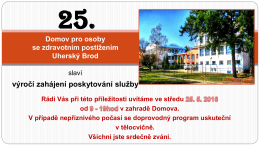 25. výročí Domova pro osoby se ZP Uherský Brod