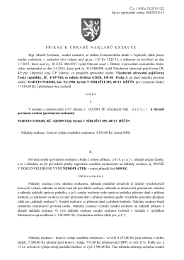 Č.j.: 110 Ex 3125/15-122 Sp.zn. oprávněné osoby: 0442EX5115 P Ř