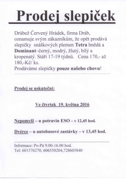 Informace o prodeji slepiček ve čtvrtek 19.5.2016 v Nepomy&scaron;li a ve