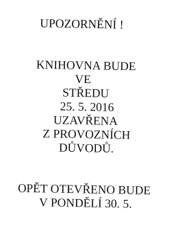 uzavřen&iacute; z provozn&iacute;ch důvodů