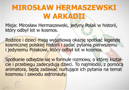 mirosław hermaszewski w arkadii