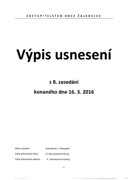 Výpis usnesení z 8. zasedání dne 16.3. 2016