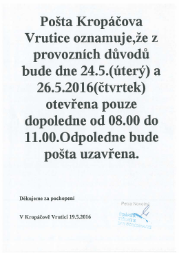 Omezen&iacute; pracovn&iacute; doby po&scaron;ta Krop. Vrutice ve dnech 24.5. a 26.5