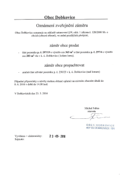 Ozn&aacute;men&iacute; o zveřejněn&iacute; z&aacute;měru Obce Dobkovice prodat