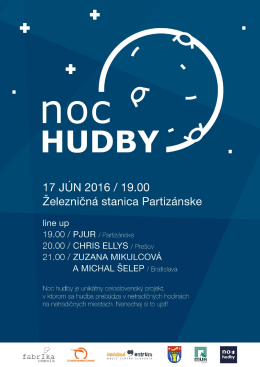 Page 1 nOČ º HUDBY 17 JUN 2016 / 19.00 Zelezničná Stanica