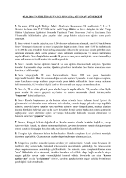 1. Bu sınav, 4954 sayılı Türkiye Adalet Akademisi