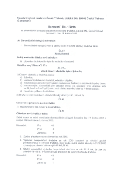 Usnesení číslo 1 2016 - Stavební bytové družstvo