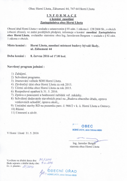 20/2016 Informace o kon&aacute;n&iacute; Zastupitelstva obce Horn&iacute; Lhota