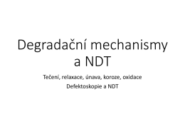 Degradační mechanismy a NDT