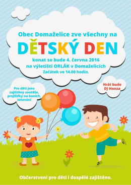 Page 1 Obec Domaželice zve všechny na S DĚTSKÝ DEN konat se