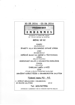 Page 1 30.05.2016 – 03.06.2016 restaurace E MI R A M M U S