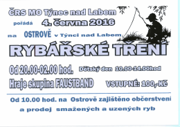 Rybářské tření v Týnci nad Labem, v sobotu 04.06.2016