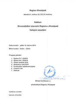 Region Jihozápad - Shromáždění starostů dne 10.6.2016