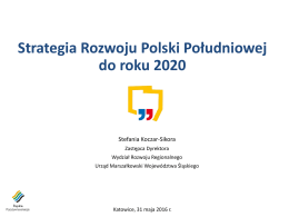 Strategia Rozwoju Polski Południowej do roku 2020