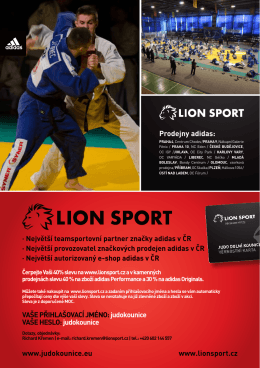 www.judokounice.eu www.lionsport.cz Prodejny adidas: