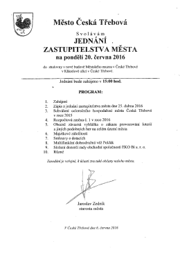 Pozv&aacute;nka na JEDN&Aacute;N&Iacute; ZASTUPITELSTVA MĚSTA
