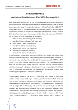 Sprawozdanie z działalności Rady Nadzorczej STALPROFIL S.A. w