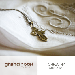 Oferta Chrzciny Komunie 2017 Grand Hotel Boutique SM