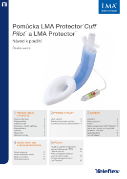 Pomůcka LMA Protector™ Cuff Pilot™ a LMA Protector™