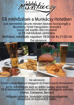 EB vet&iacute;t&eacute;s - Munk&aacute;csy Hotel