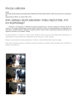 policja lubelska ryki: okradli sklep jubilerski i pobili mężczyznę. kto