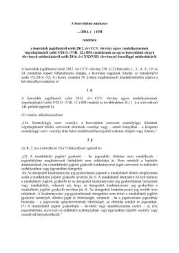 HM rendelete a honvédek jogállásáról szóló 2012. évi CCV. törvény