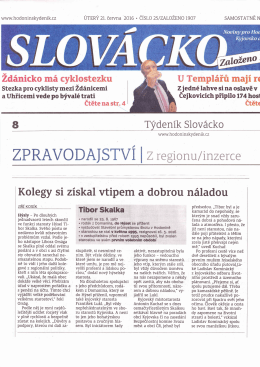 Slovácko 21.6.2016 - poděkování Tiborovi Skalkovi
