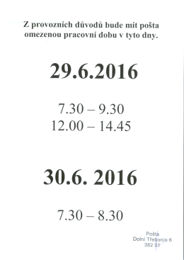 Pošta Dolní Třebonín 29. a 30. 6. 2016