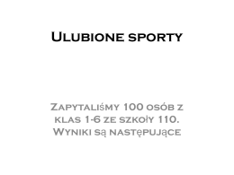 Grupa 5 - Ulubione sporty