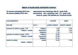 Page 1 ZMIANY W ROZKŁADZIE DOWOZÓW W DNIACH 23