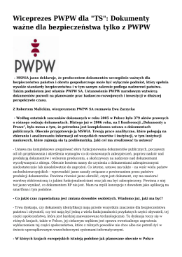 Wiceprezes PWPW dla "TS": Dokumenty ważne dla bezpieczeństwa