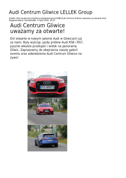 Audi Centrum Gliwice uważamy za otwarte!