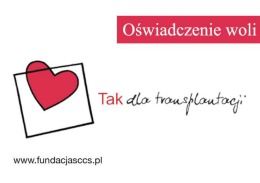 Oświadczenie Woli - Tak dla transplantacji