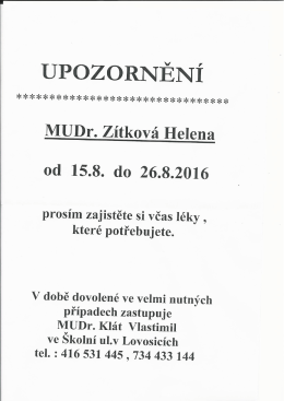 Dovolen&aacute; MUDr. Z&iacute;tkov&aacute;