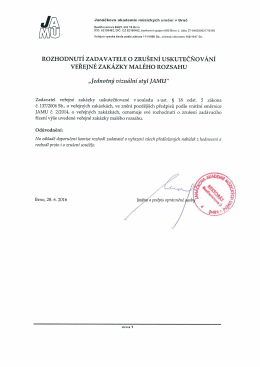 Rozhodnut&iacute; zadavatele o zru&scaron;en&iacute; uskutečňov&aacute;n&iacute; VZMR