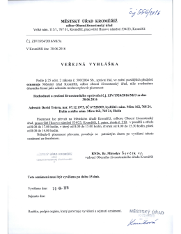 veřejn&aacute; vyhl&aacute;&scaron;ka, David Tetera, n&aacute;m. M&iacute;ru 162, Hul&iacute;n