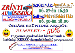 Zrínyi Autósiskola - KRESZ tanfolyam indul 2016. 06. 30-án