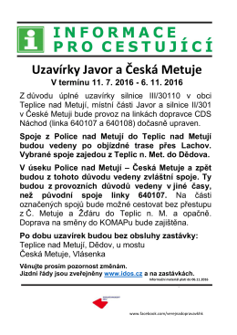 Uzavírky Javor a Česká Metuje V termínu 11. 7. 2016