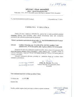 veřejná vyhláška, Ladislav Chrastina, Úprkova 3684/3, Kroměříž