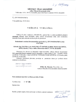 veřejná vyhláška, Ing. Erik Maca, Zborovská 4182/17, Kroměříž