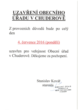 uzavřen&iacute; obecn&iacute;ho &uacute;řadu v chuderově