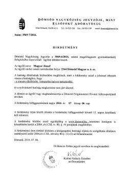 Page 1 D Ö M S Ö D N A G Y KÖZS É G J E G Y Z Ő JE, MINT E L S