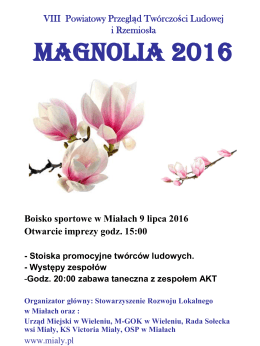 VIII Powiatowy Przegląd Twórczości Ludowej i Rzemiosła Magnolia